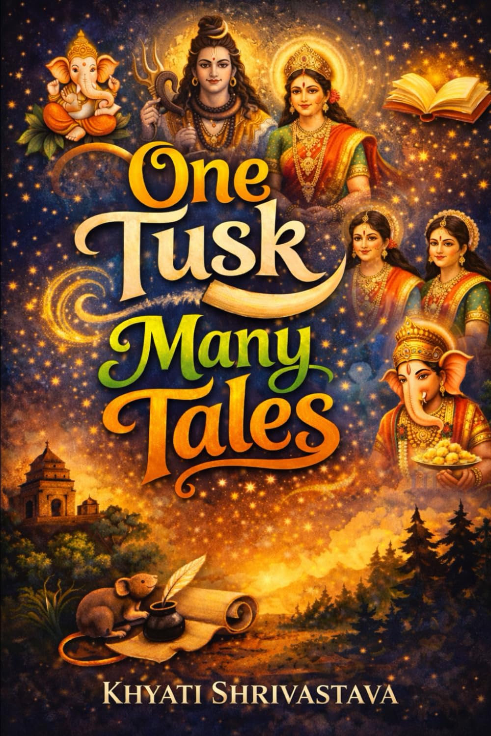One Tusk Many Tales: 25 Tales of Wisdom, Courage, and Kindness