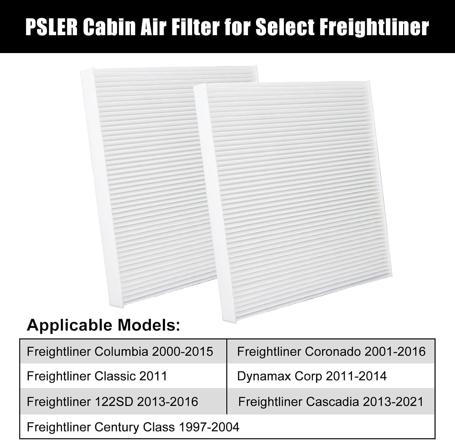 PSLER Cabin Air Filter for Freightliner Cascadia Columbia Coronado Abp N10g 91559, AF26235, PA4857, P609422, PA10181, BOA91559, Truck Filter with Spongy Electrostatic Fiber FCA2302E, 2pcs
