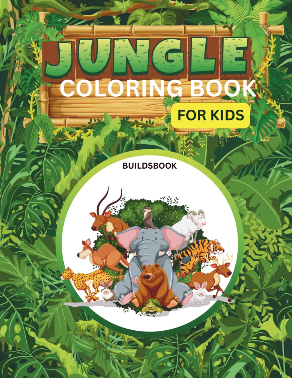Jungle Animal Coloring Book for Kids: 36 fun and easy jungle animals to color with cute examples and outlines