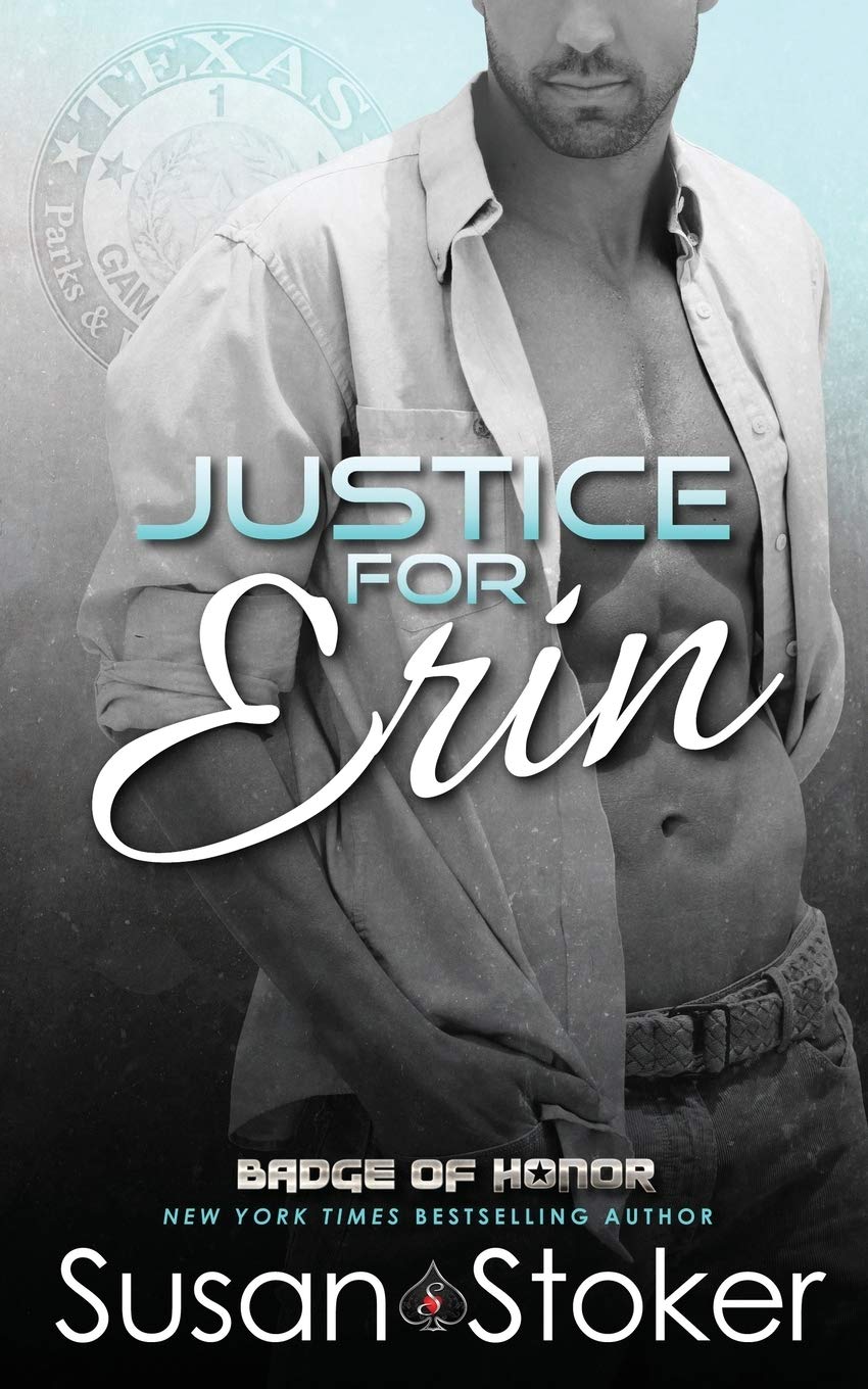 Justice for Erin: Volume 9 (Badge of Honor: Texas Heroes)