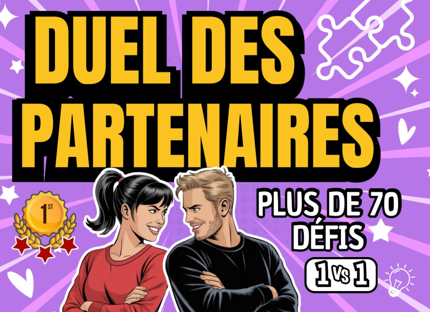 Duel des partenaires - Qui sera le champion ?: Défis ludiques, jeux créatifs, fun facts de couple et quiz - Le duel parfait pour des soirées à deux