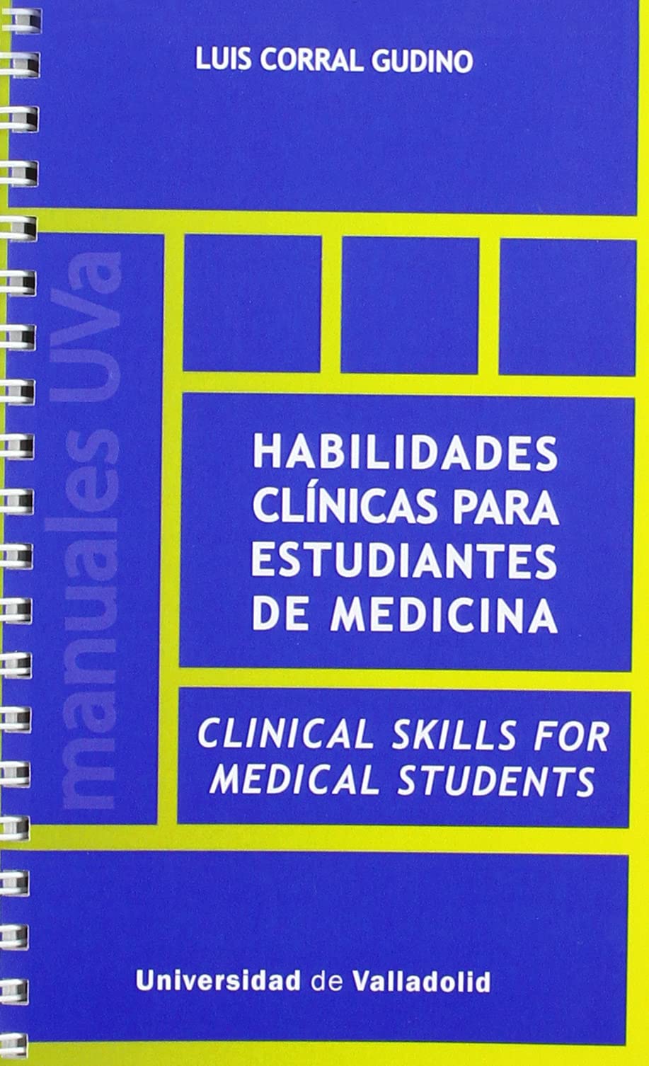 HABILIDADES CLÍNICAS PARA ESTUDIANTES DE MEDICINA (SIN COLECCION)