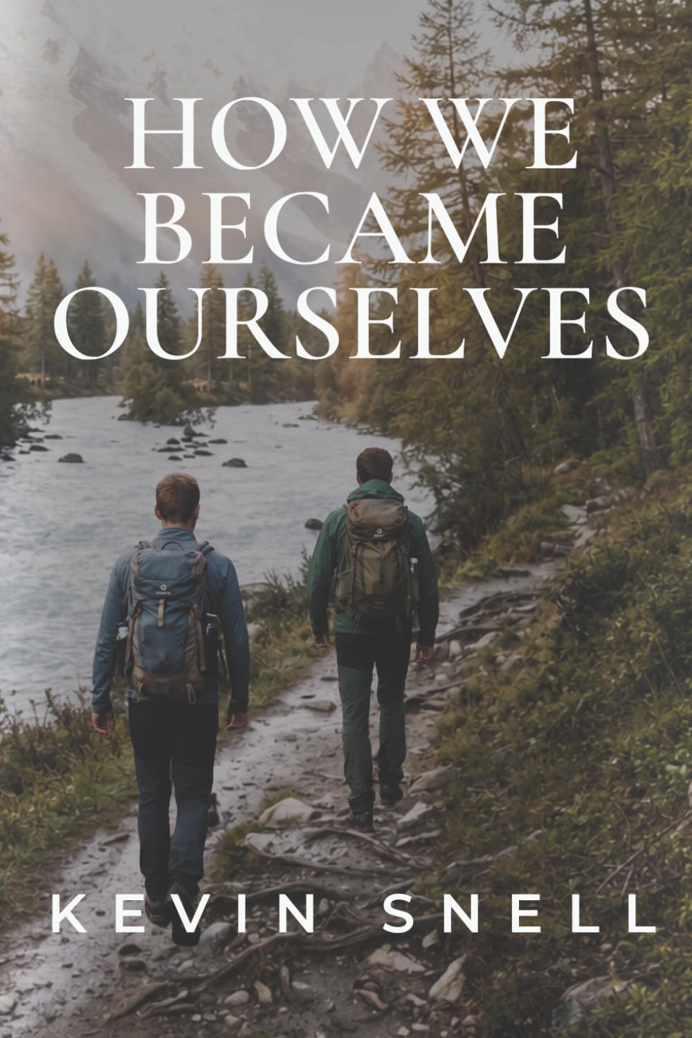How We Became Ourselves