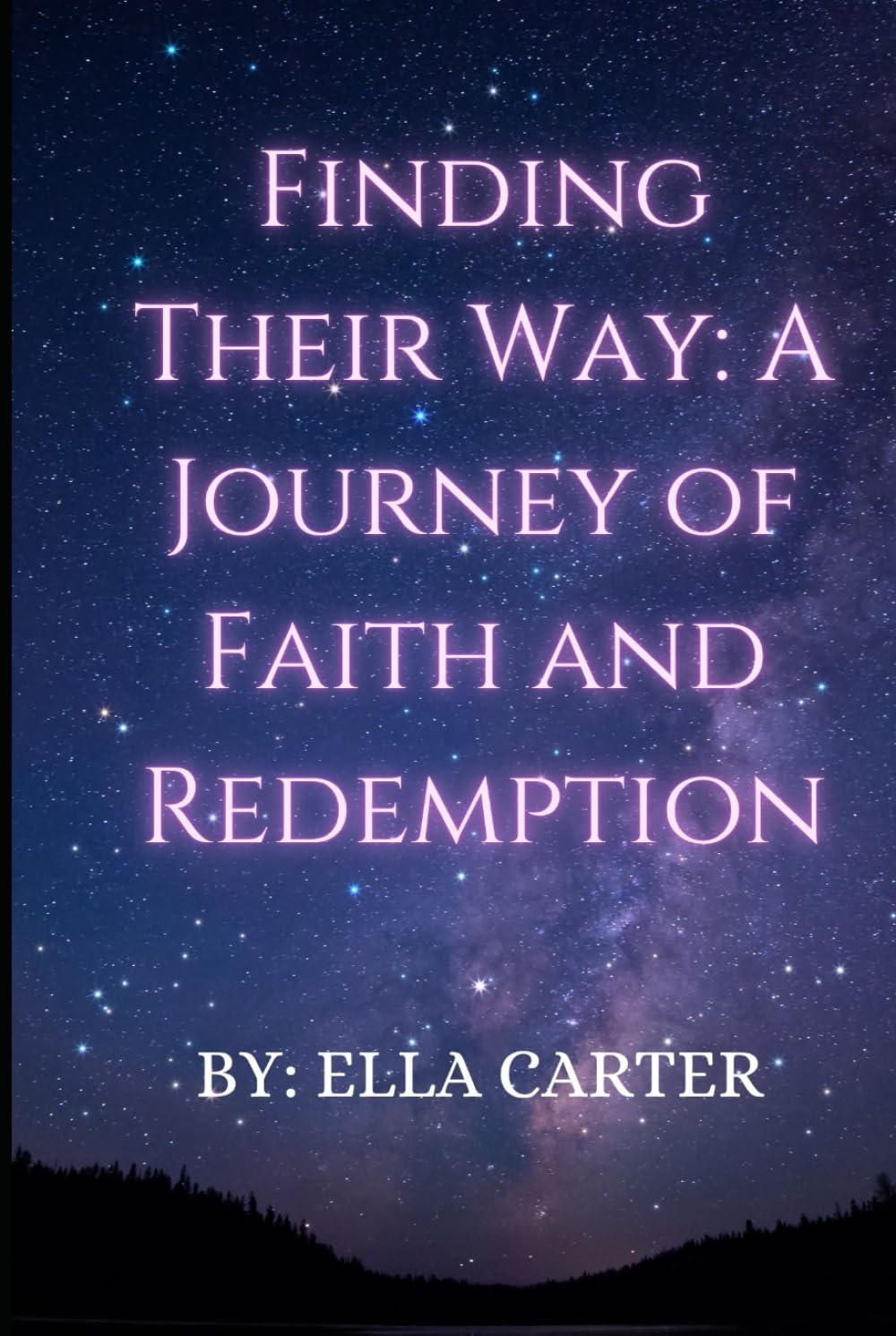 Finding Their Way: A Journey of Faith and Redemption