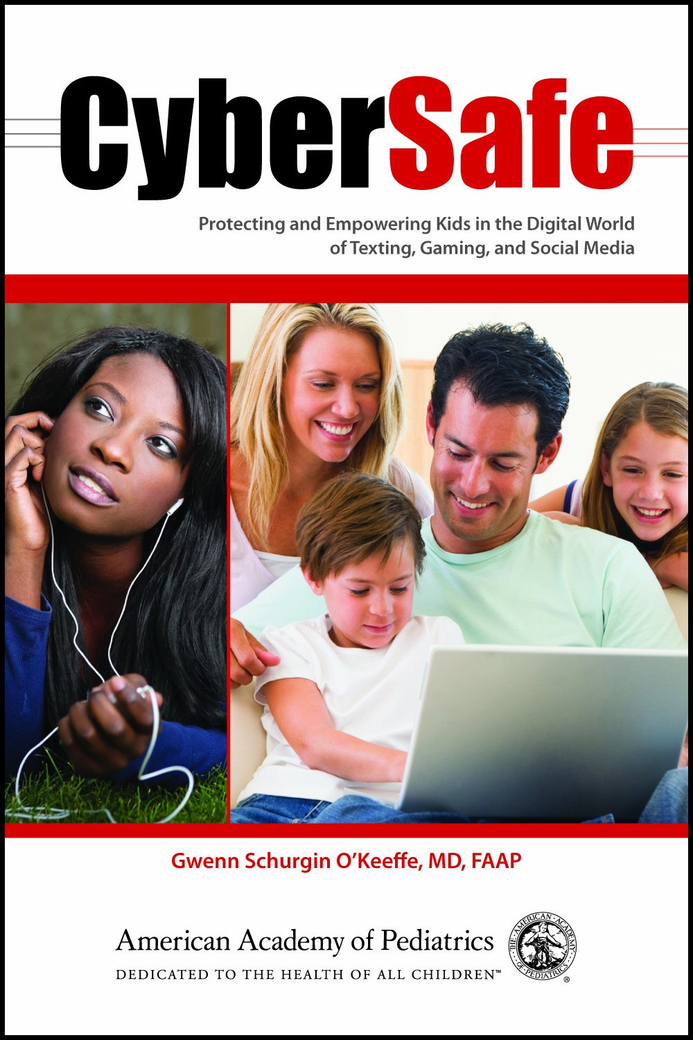 Buy Cybersafe: Protecting and Empowering Kids in the Digital World of Texting, Gaming, and Social Media — BookShops.in