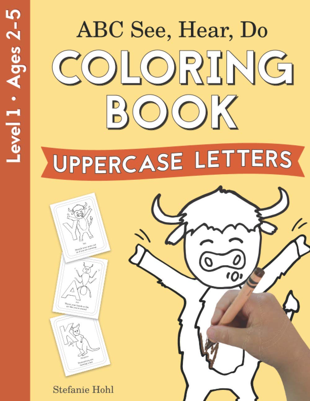 ABC See, Hear, Do Level 1: Coloring Book, Uppercase Letters