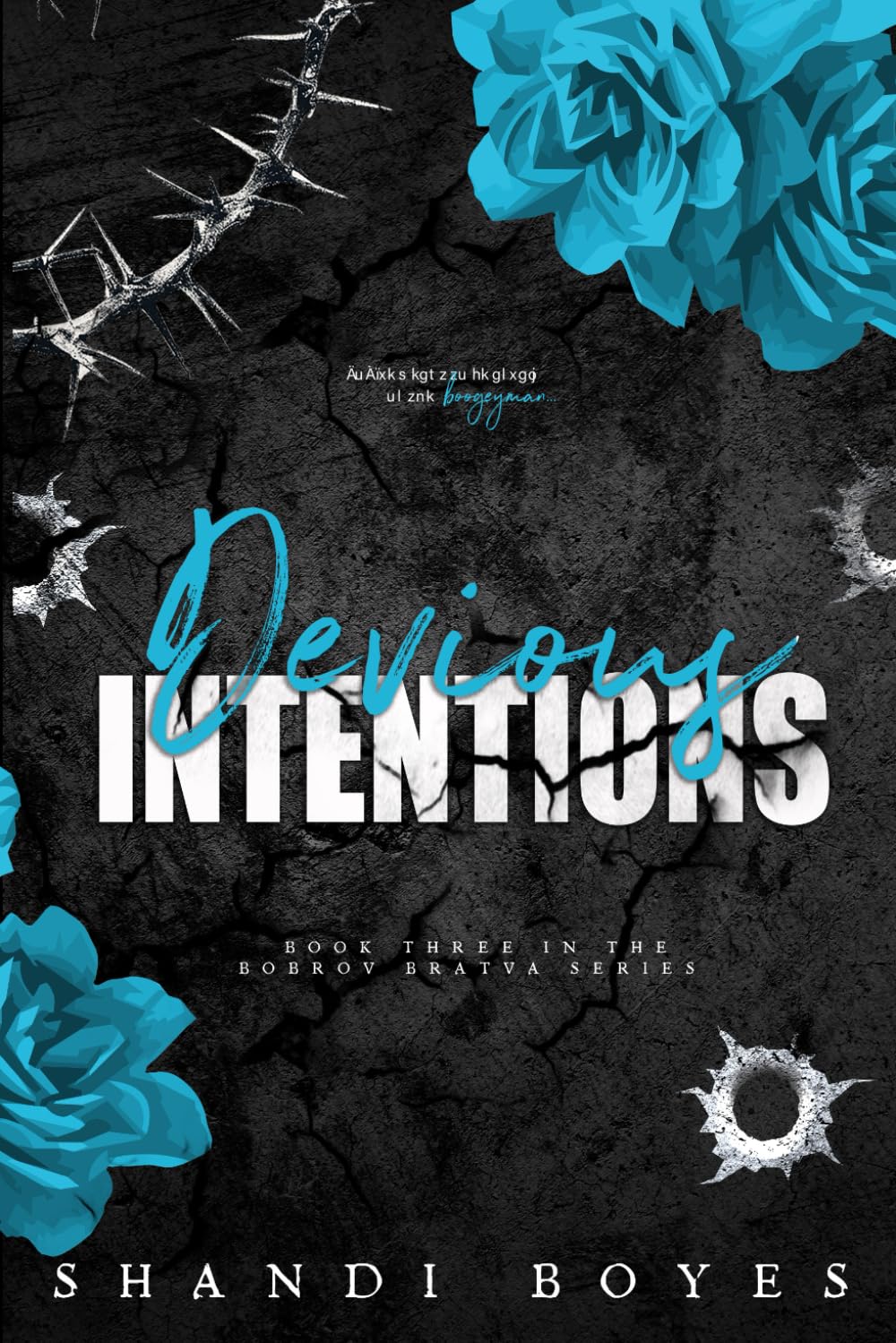 Devious Intentions (The Bobrov Bratva)