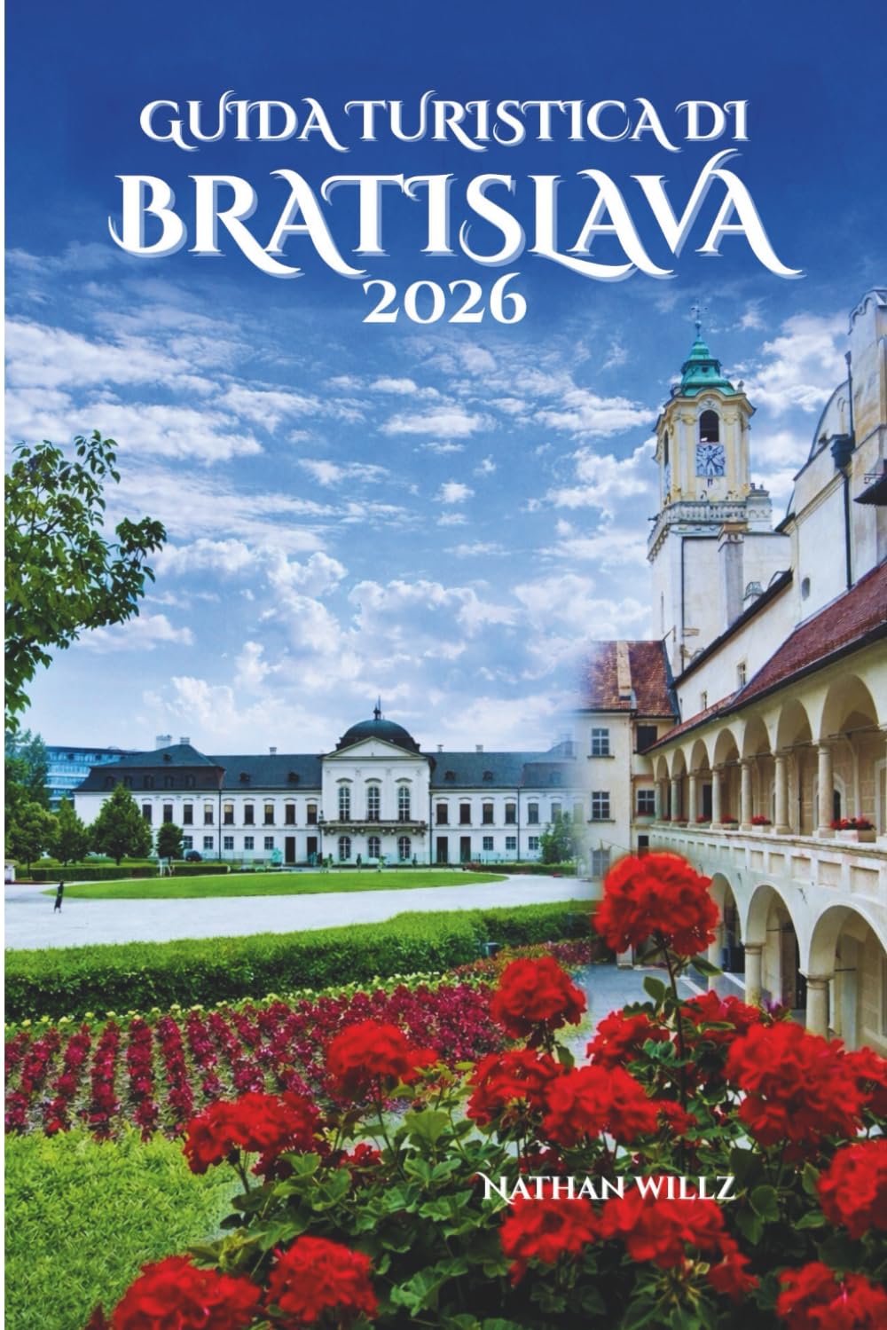 GUIDA TURISTICA DI BRATISLAVA 2026: Dove storie senza tempo Mmangia le meraviglie moderne