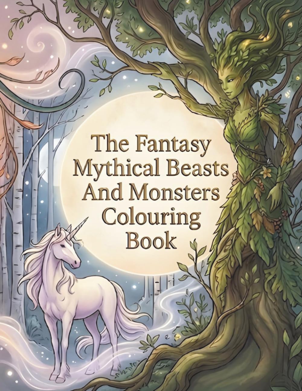 The Fantasy Mythical beasts and Monsters Colouring Book: 36 Mythical Beasts to Colour with an Illustrated Bestiary