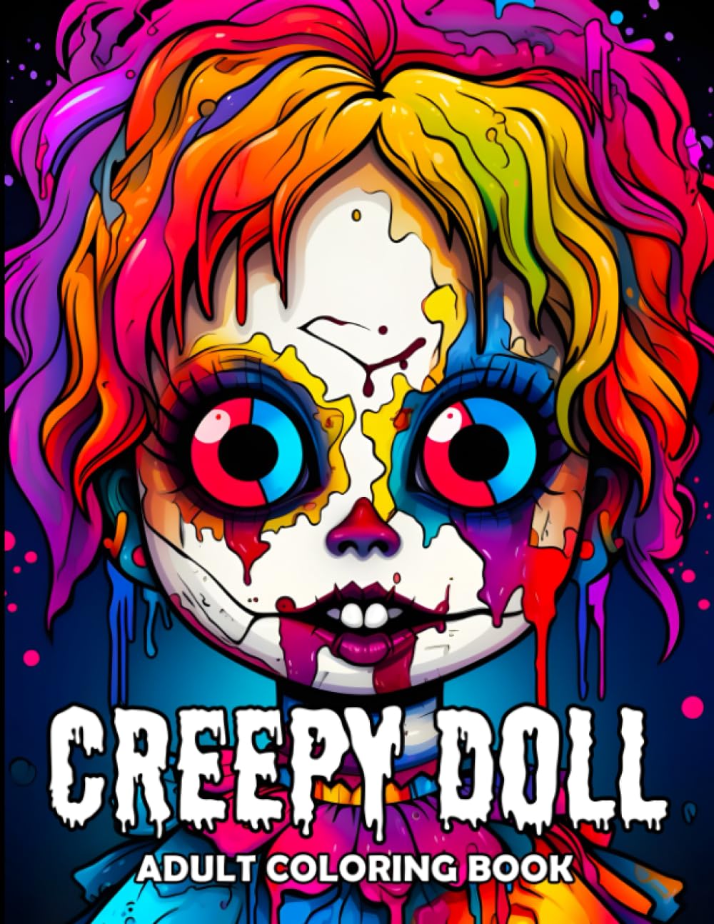 Super Creepy Doll Coloring Book: Kawaii Chibi Style Dolls with Haunting, Spinechilling Designs for Horror Fans