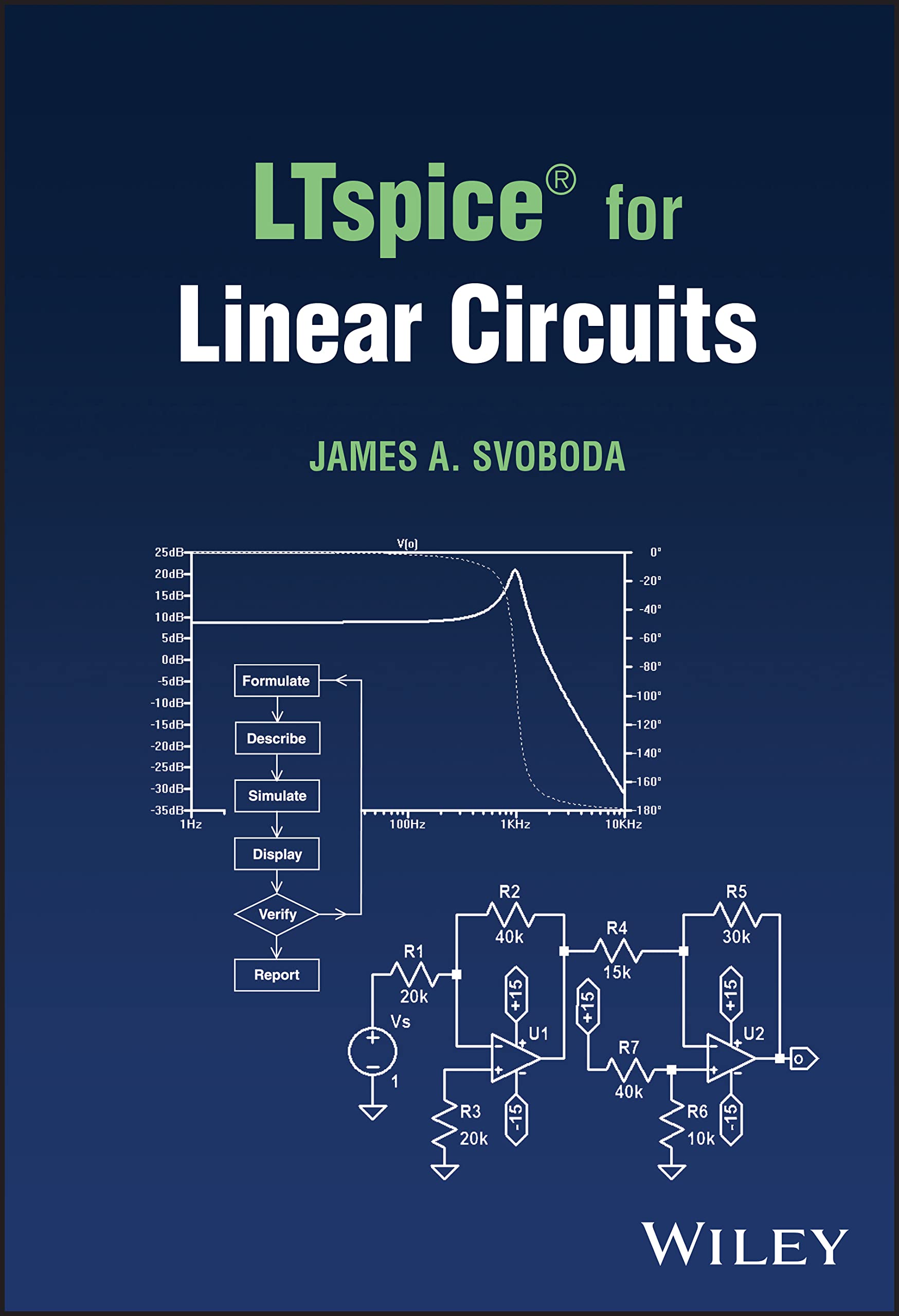 LTspice for Linear Circuits by James A. Svoboda HARDBACK 9781119987925