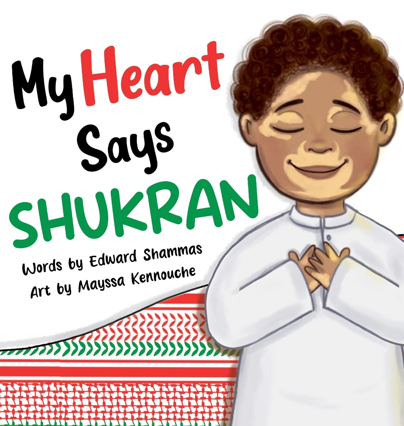 My Heart Says Shukran
