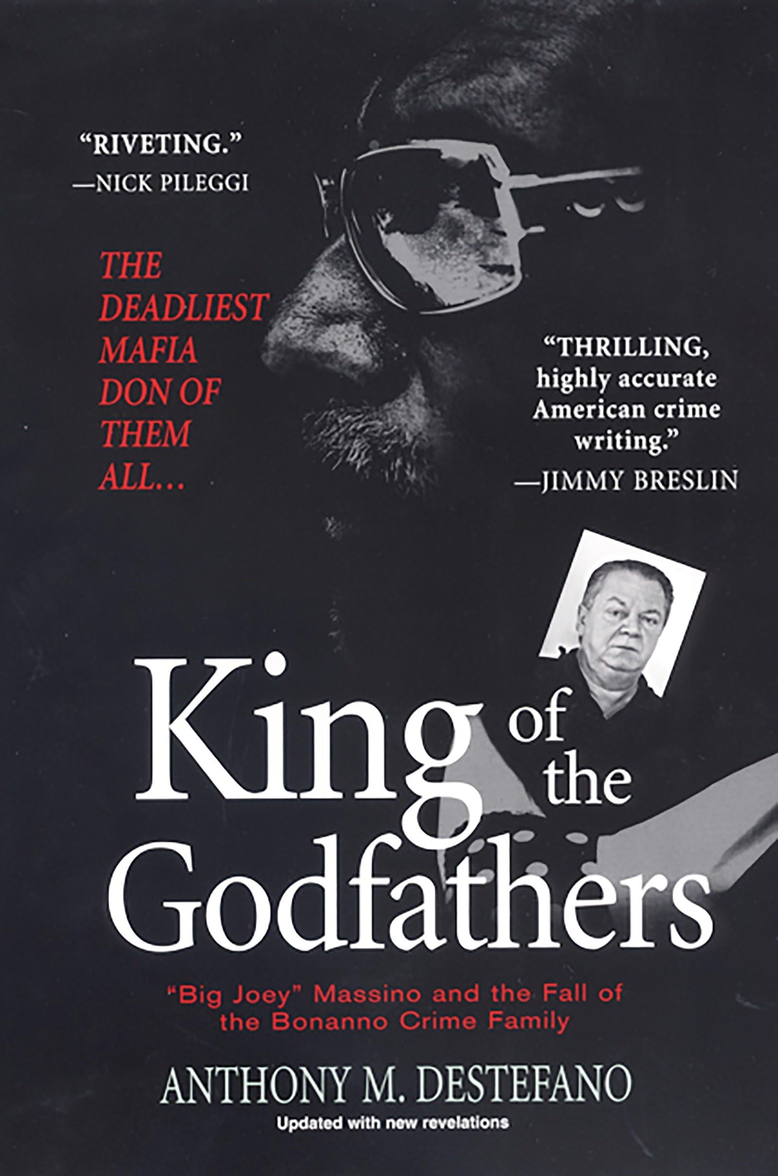 Buy King of the Godfathers: Big Joey Massino and the Fall of the Bonanno Crime Family — BookShops.in