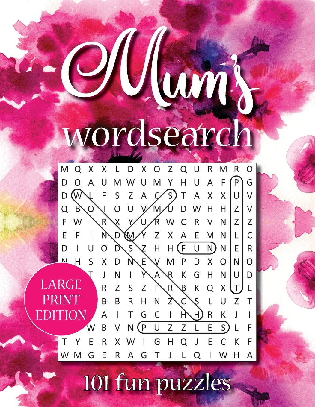 Mum’s wordsearch (LARGE PRINT EDITION): 101 fun puzzles: 1 (Puzzlenut's Cracking Puzzles)
