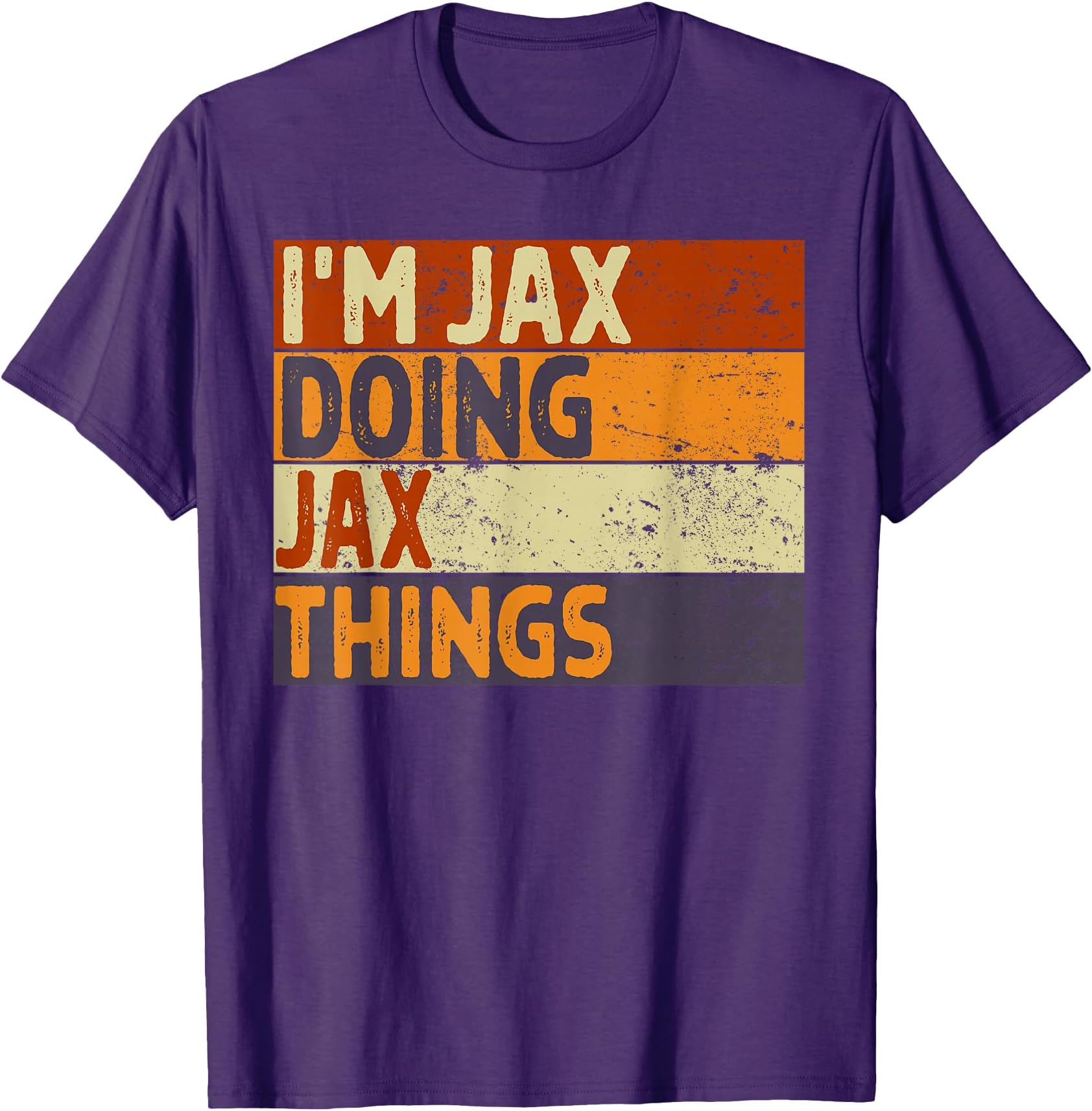 Retro I'm Jax Doing Jax Things Funny Birthday Joke T-Shirt