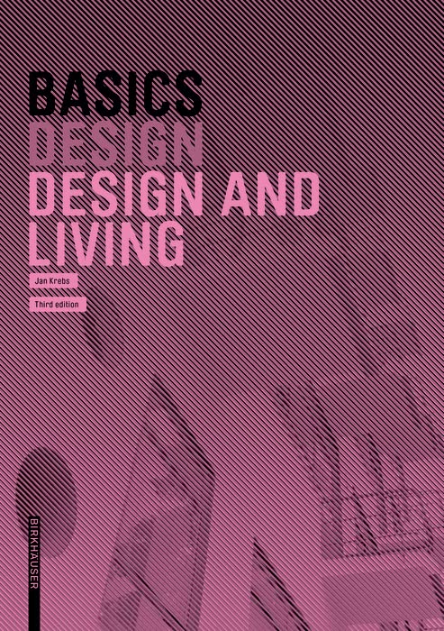 Basics Design and Living guide d'architecture d'intérieur et aménagement d'espace