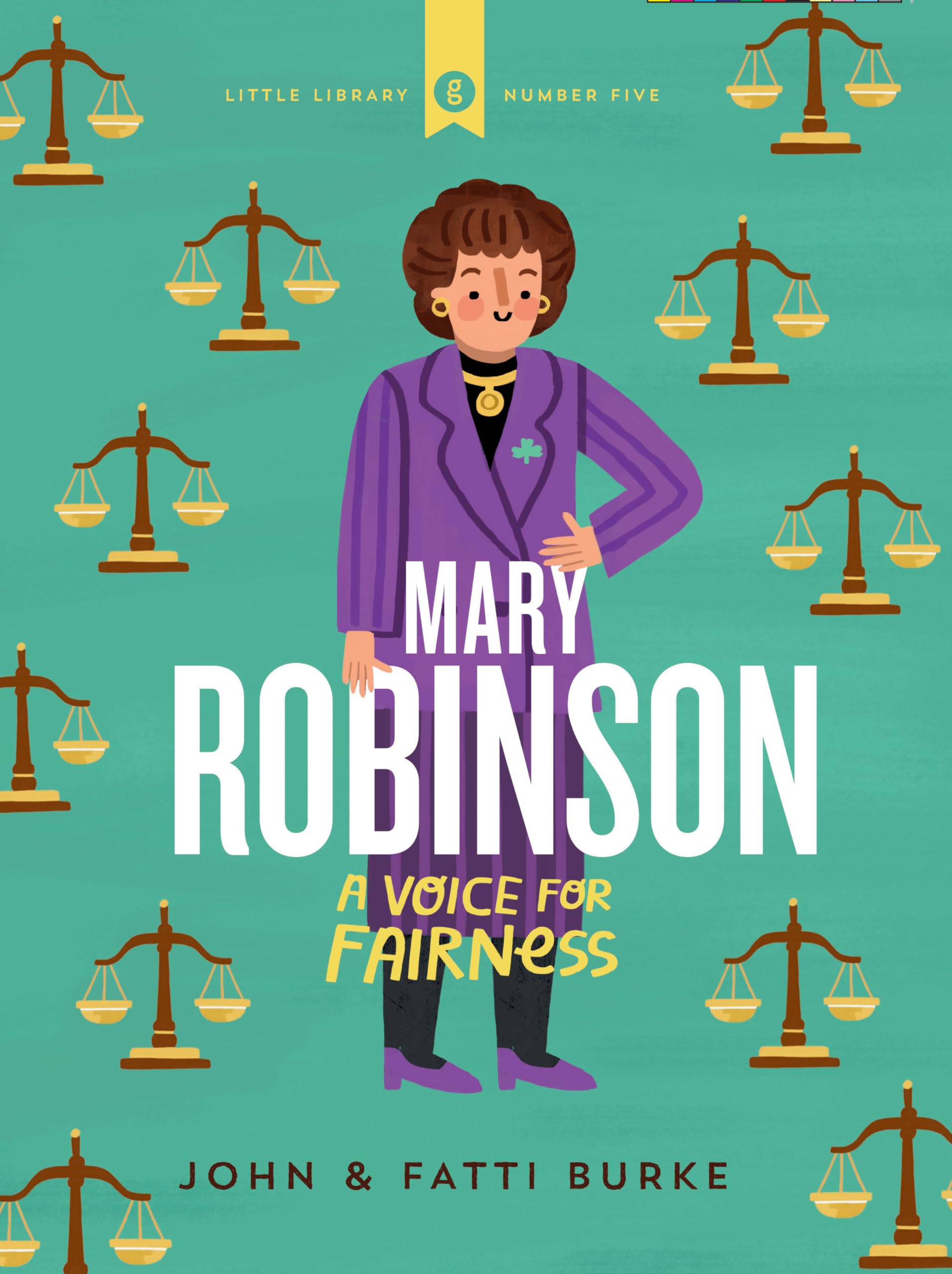 Mary Robinson: A Voice for Fairness by John Burke (Hardback Book)