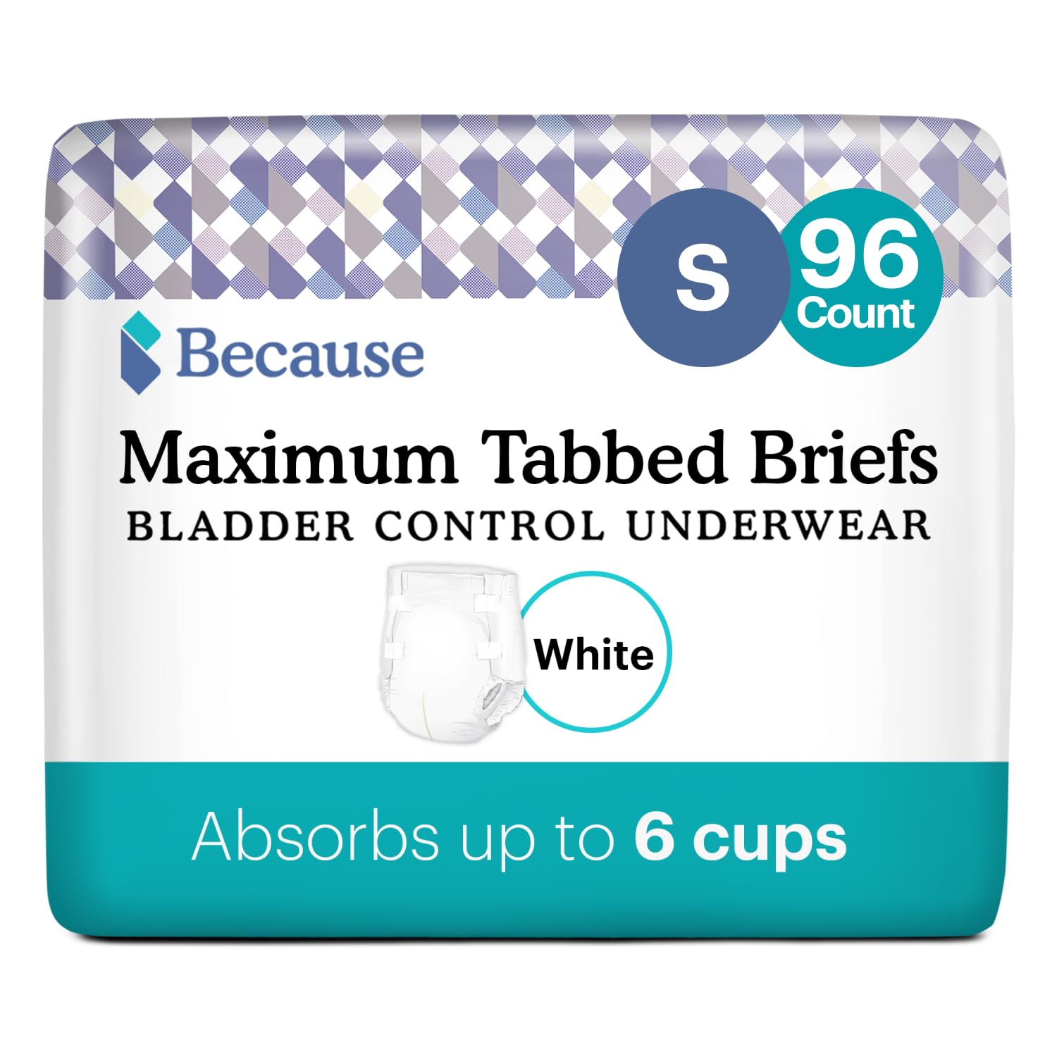Photo 1 of Because Adult Incontinence Tabbed Briefs for Women and Men - Adjustable Unisex Maximum Disposable Underwear, Anti Odor - White, Small - Holds 6 Cups - 96 Count (4 Packs of 24), Packaging May Vary Small 96 Count (Pack of 1)