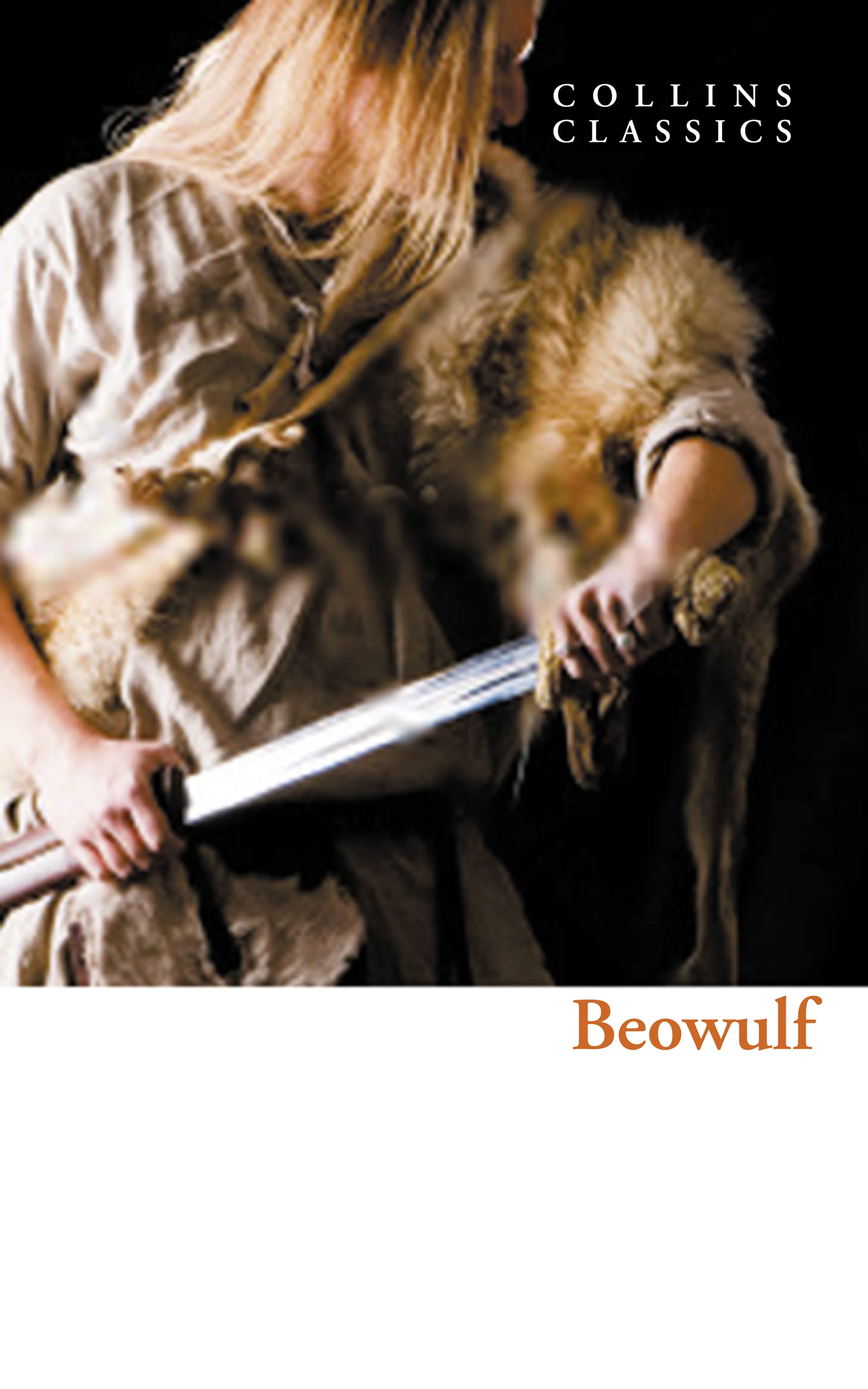 Beowulf: The Classic Anglo-Saxon Epic (Collins Classics)