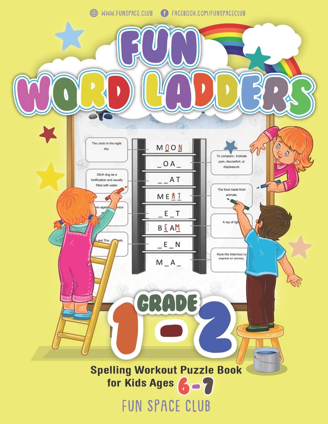 Fun Word Ladders Grade 1-2: Daily Vocabulary Ladders Grade 1 - 2, Spelling Workout Puzzle Book for Kids Ages 6-7 (Vocabulary Builder Workbook for Kids Building Spelling Skill)