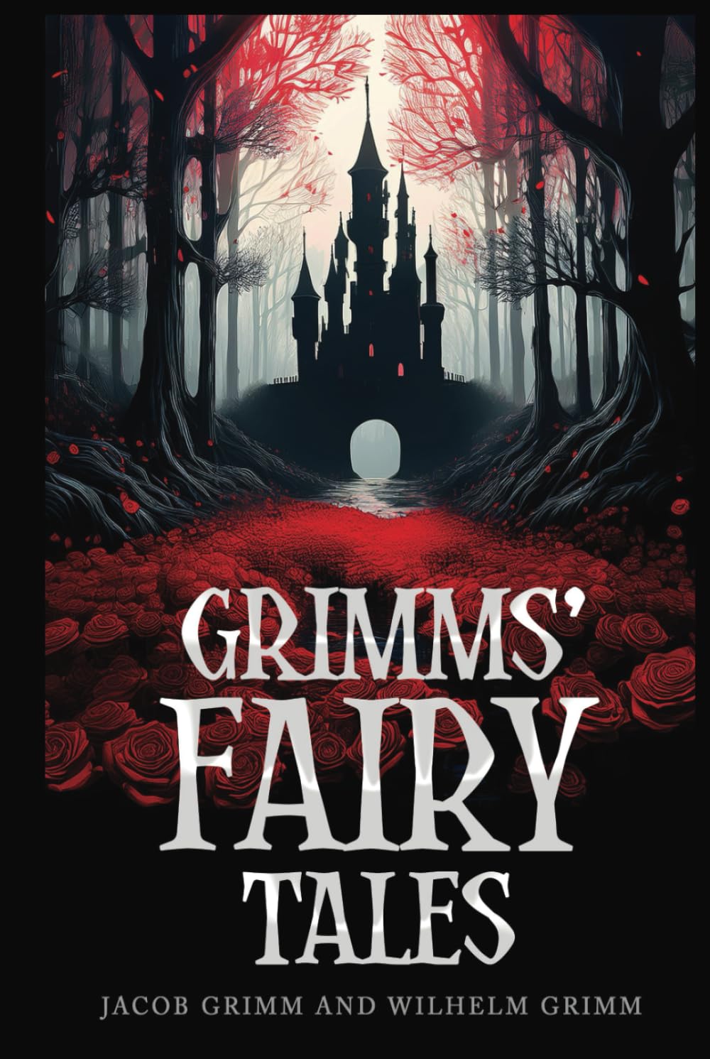 Grimms' Fairy Tales (Annotated): The Stories Behind the Stories - Original 1812 Version
