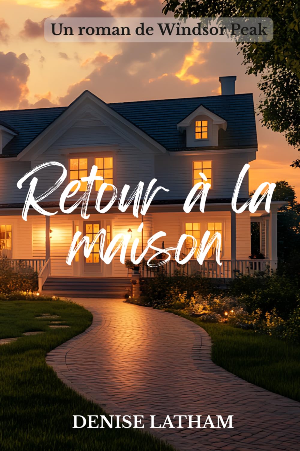Retour à la maison: Une douce romance dans une petite ville (Série Windsor Peak)