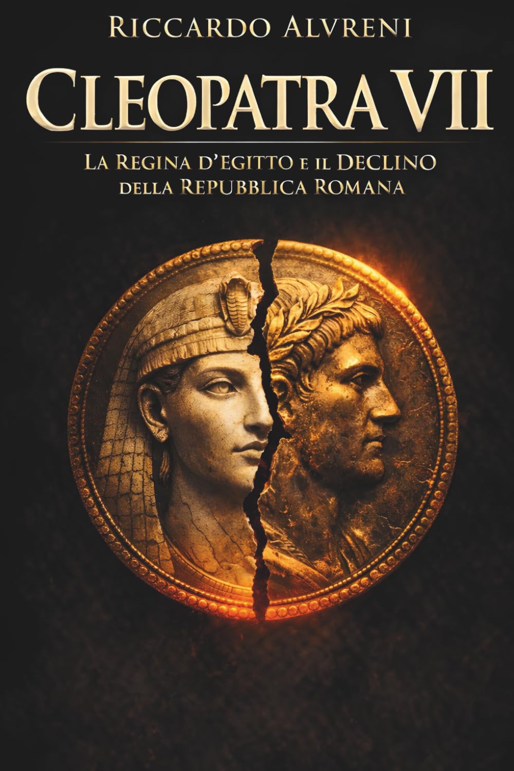 Cleopatra VII: La Regina d’Egitto e il Declino della Repubblica Romana: Analisi storica del potere politico, delle alleanze con Cesare e Antonio e della fine dell’Egitto tolemaico