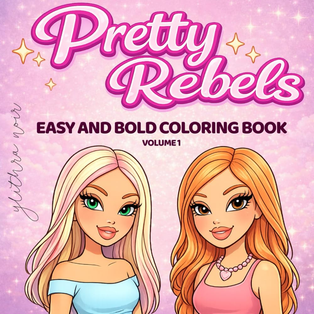 Pretty Rebels: Easy & Bold Coloring Book for Modern Girls