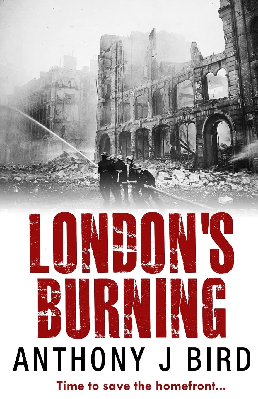 London's Burning: 1 (Embers of Hope)