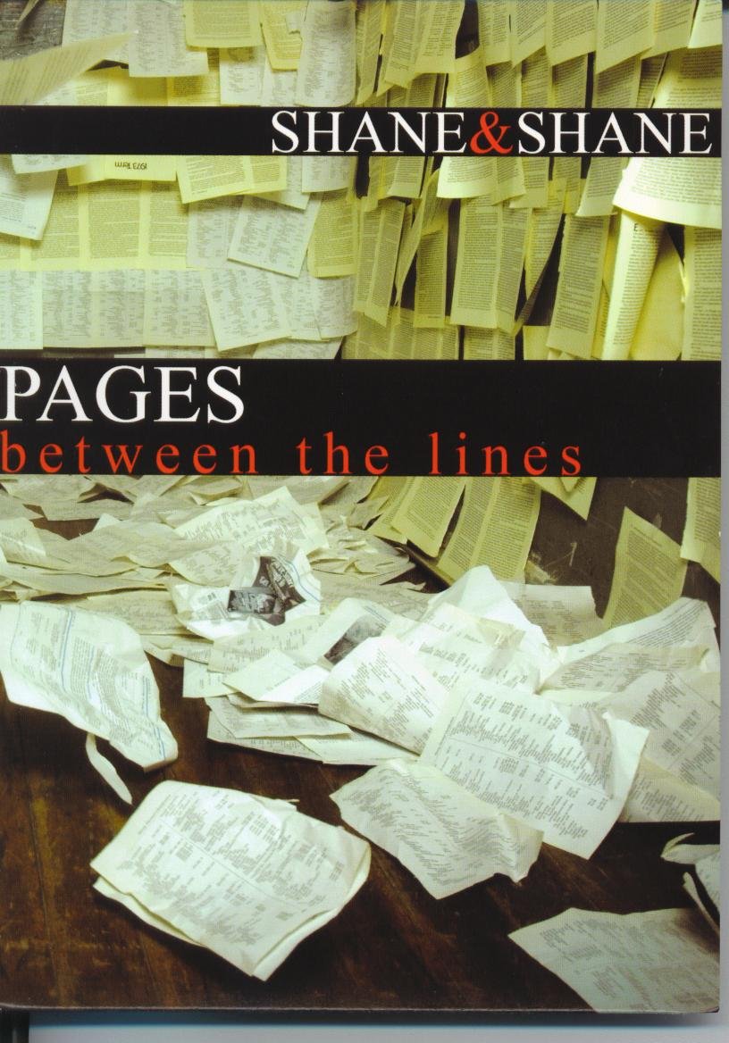 Shane & Shane PagesBetween the Lines Shane & Shane