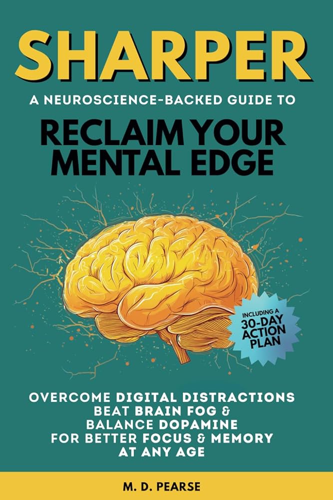Neuroscience-Backed Techniques: Sharpen Your Mind Today!