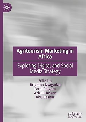 Agritourism Marketing in Africa: Exploring Digital and Social Media Strategy-Wow! eBook