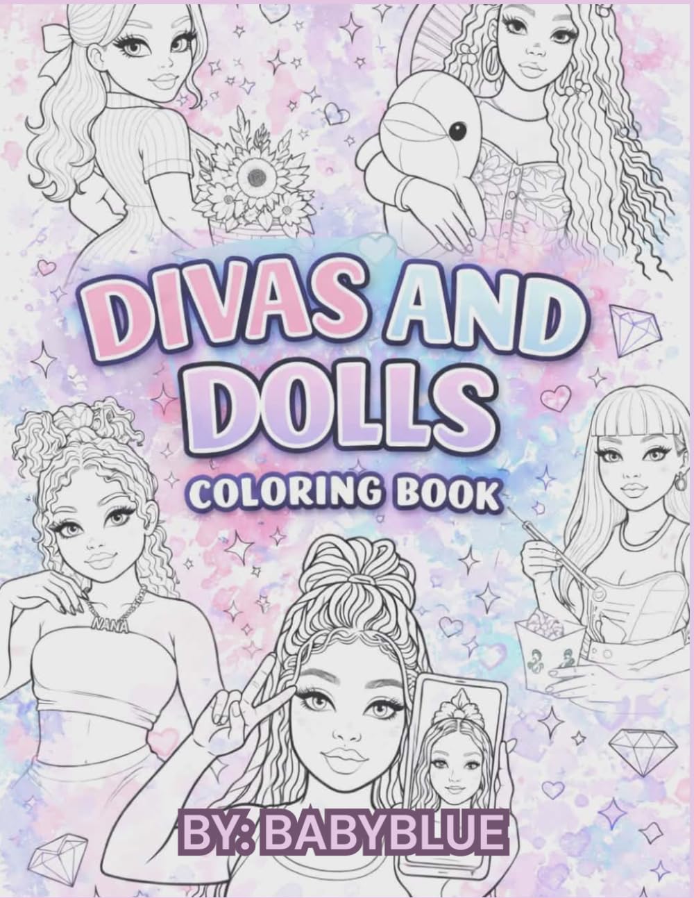 Divas and Dolls Coloring Book