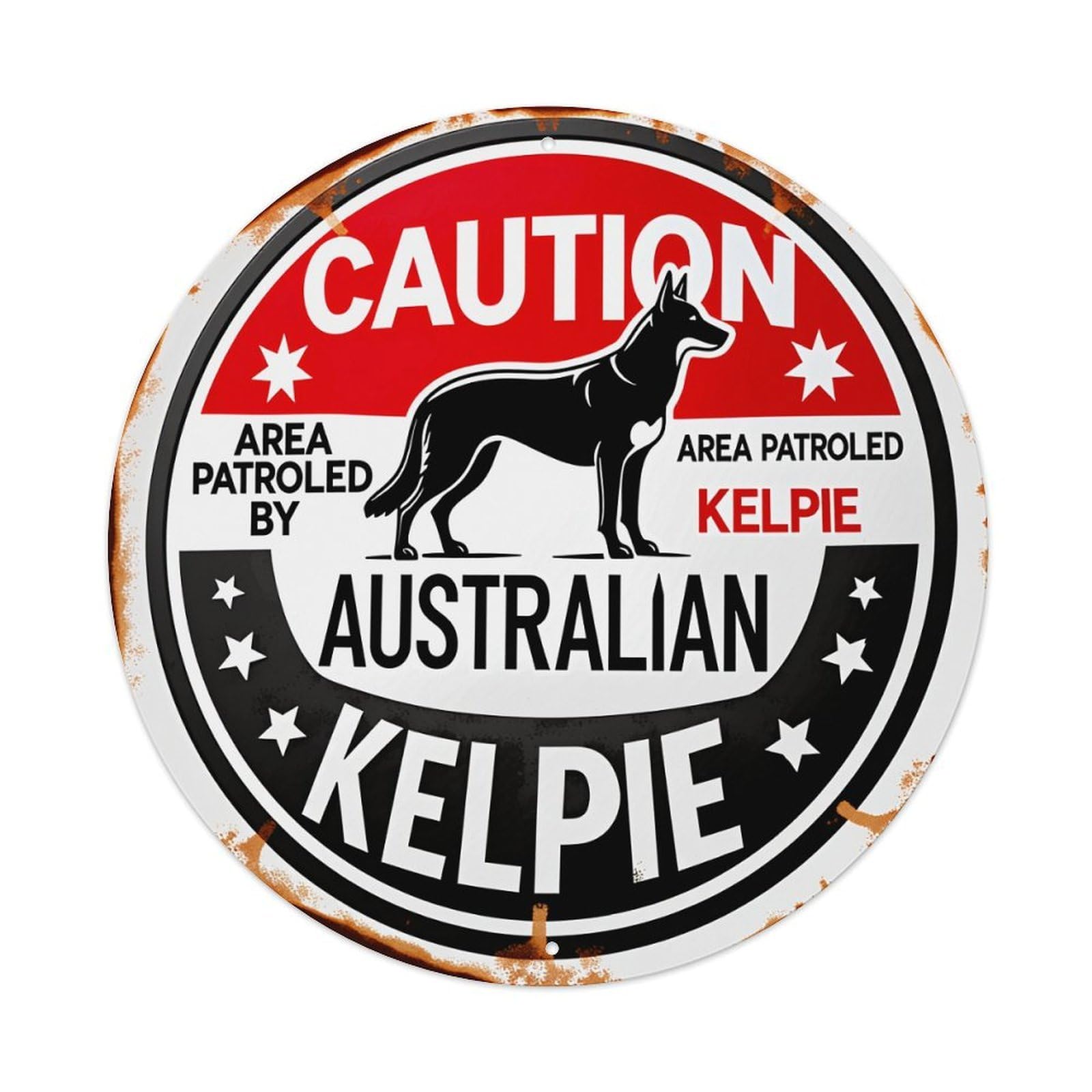 Lzwbntey Vintage Caution Area Patrolled By Kelpie Australian Kelpie Metal Tin Sign Retro Wall Decor For Home Bar Garage Cafe, Indoor & Outdoor Decorative，Circle Metal Poster, 8X8 Inch