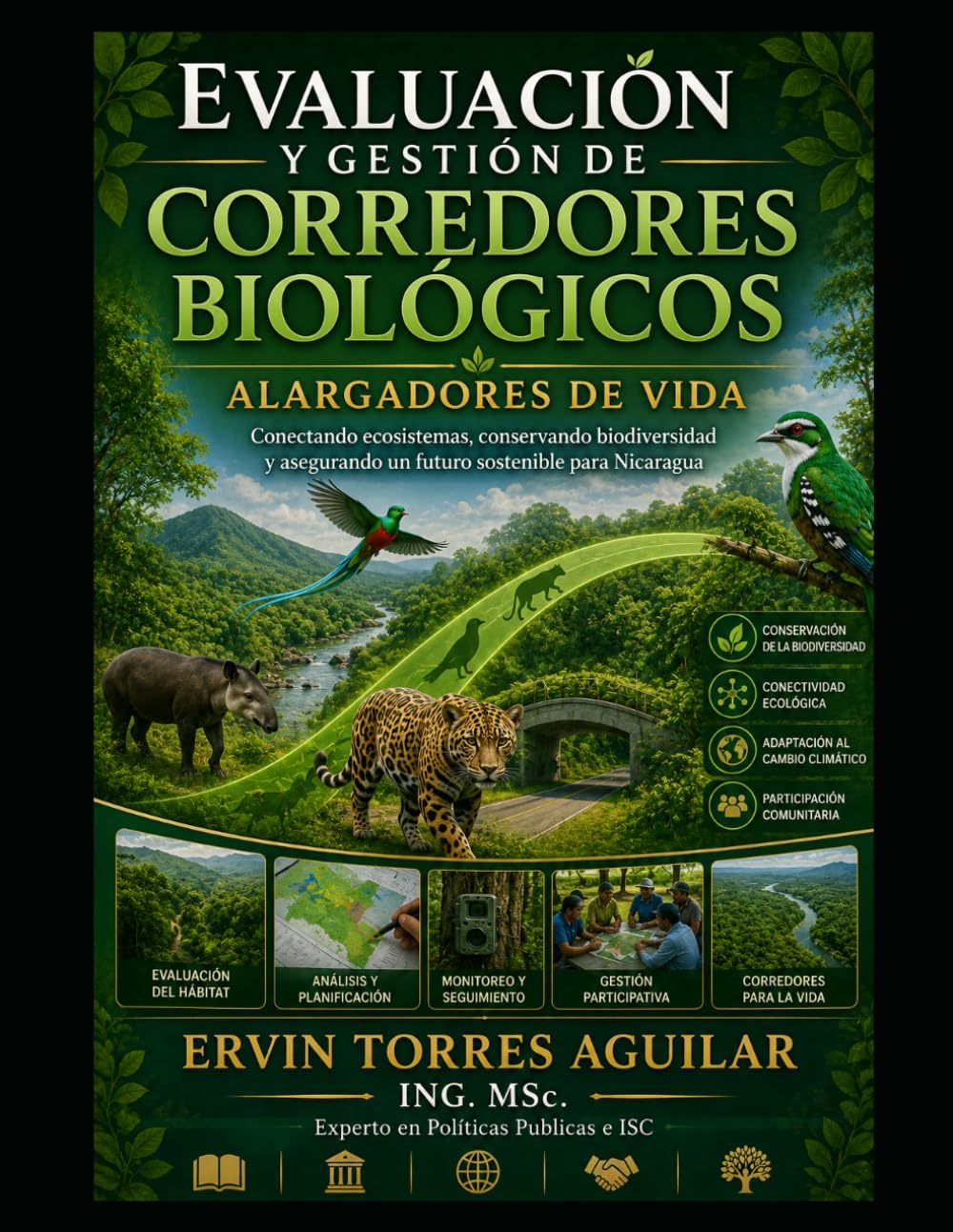 Evaluación y Gestión de Corredores Biológicos (Gestion de recursos naturales y medio ambiente)