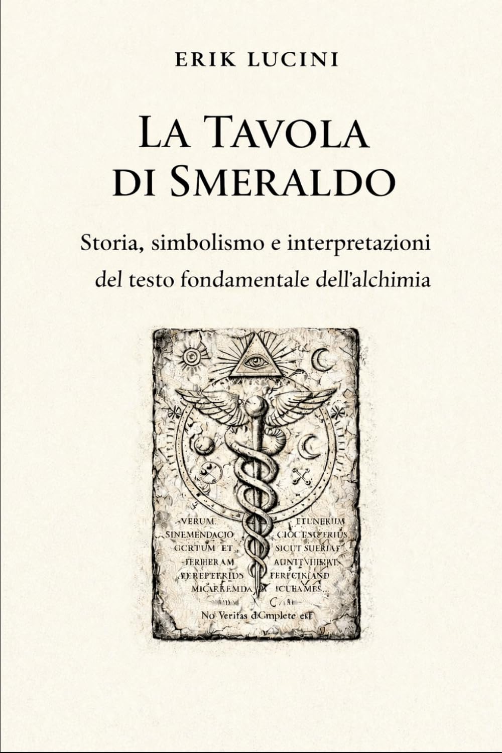La Tavola di Smeraldo: Storia, simbolismo e interpretazioni del testo fondamentale dell’alchimia