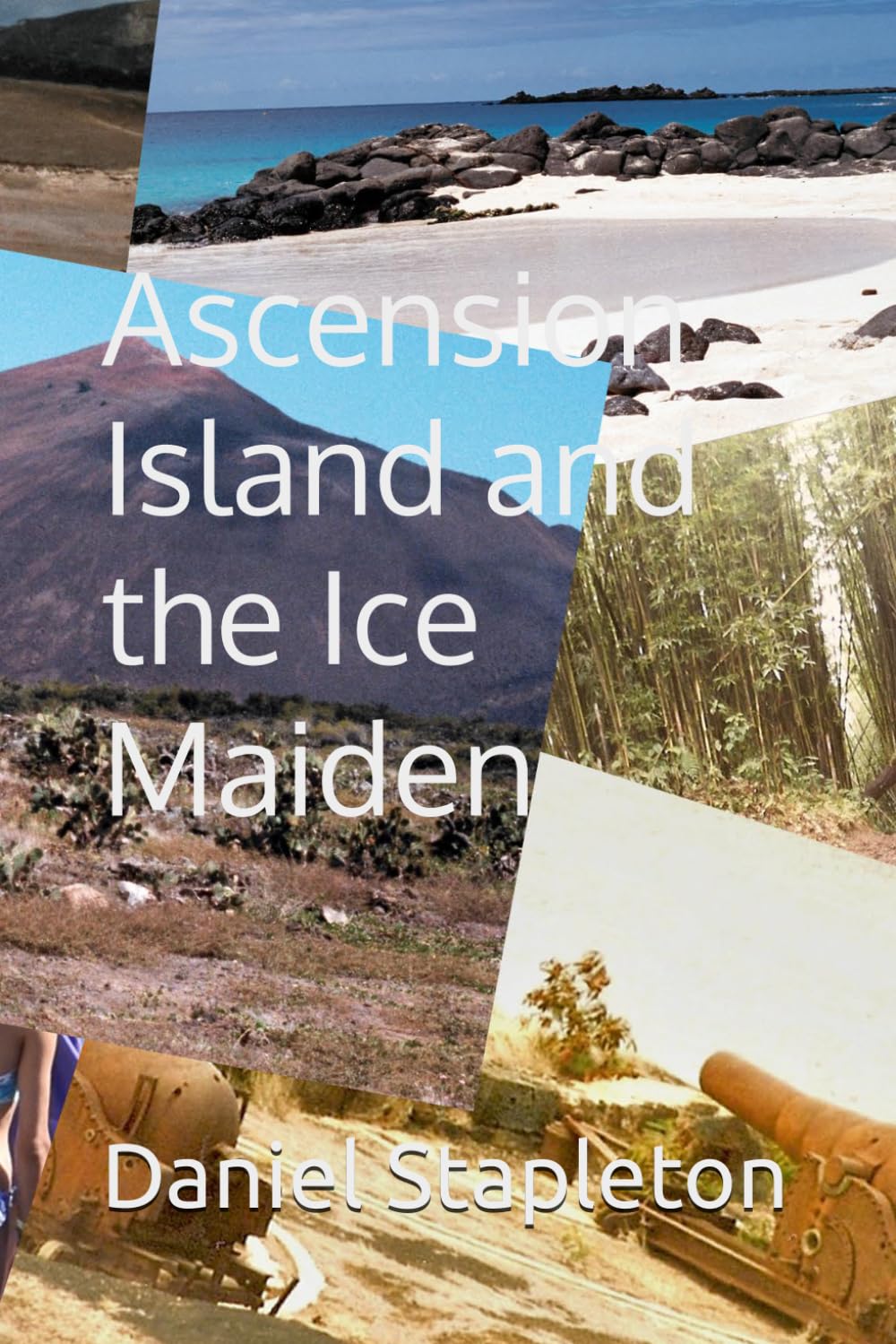 Ascension Island and the Ice Maiden
