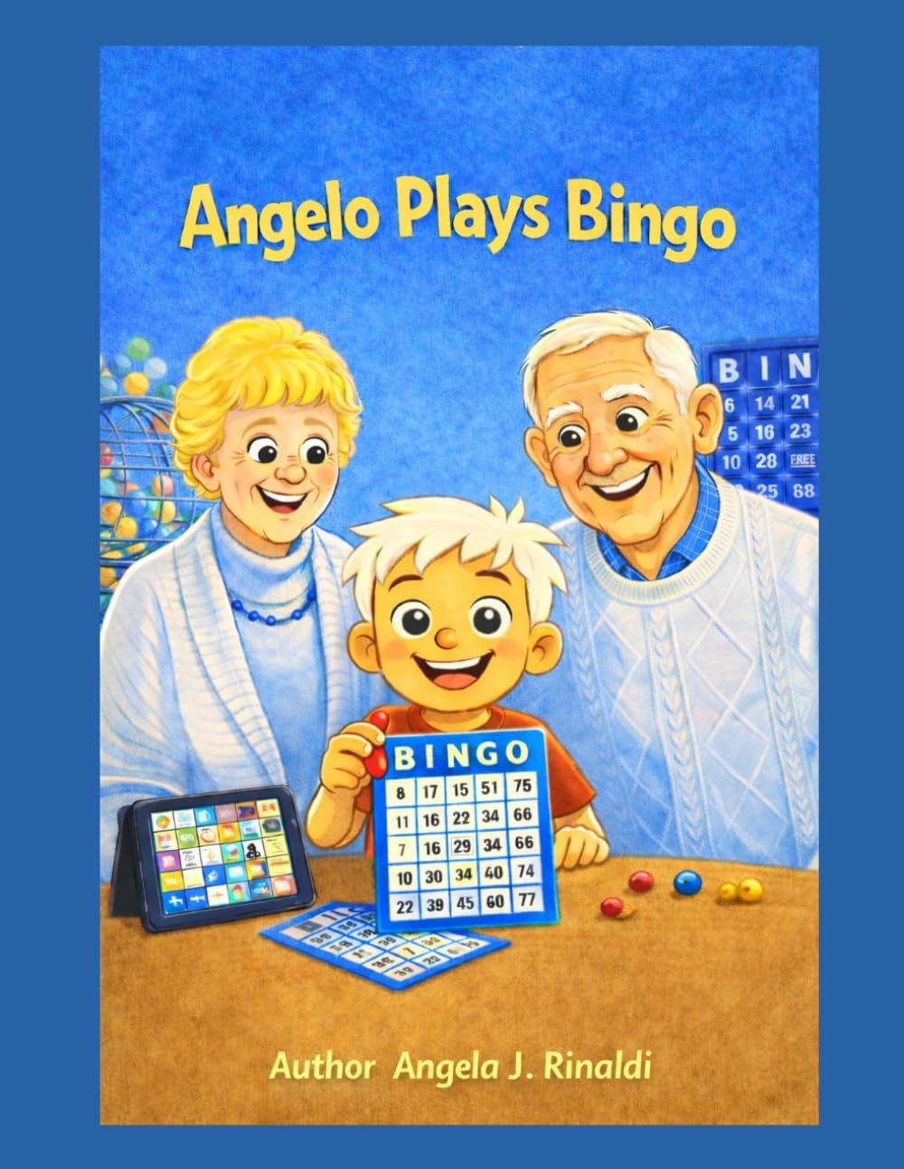 Angelo Plays Bingo (Angelo's Adventures)