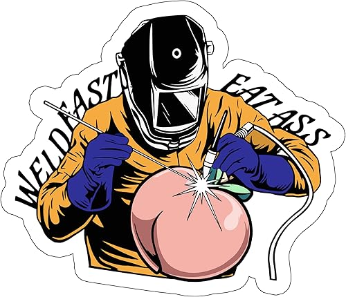 Adhesivo de Weld Fast Eat A**, calcomanía de sombrero duro, divertida calcomanía de cuello azul, regalo de compañero de trabajo, calcomanías