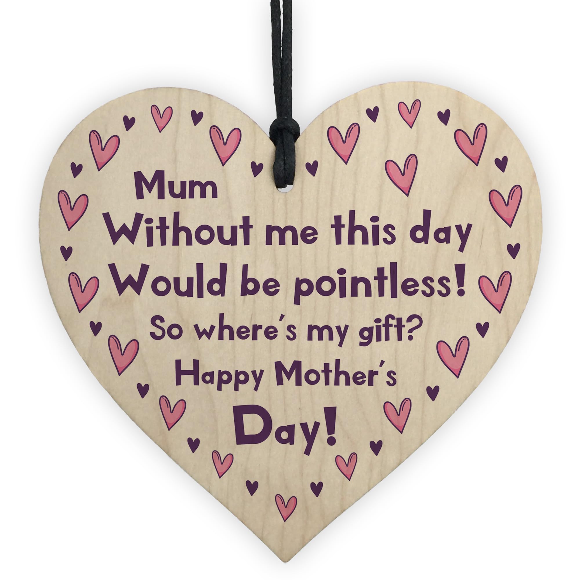 Funny Humour For Mum Wood Heart Joke Gift From Daughter Son
