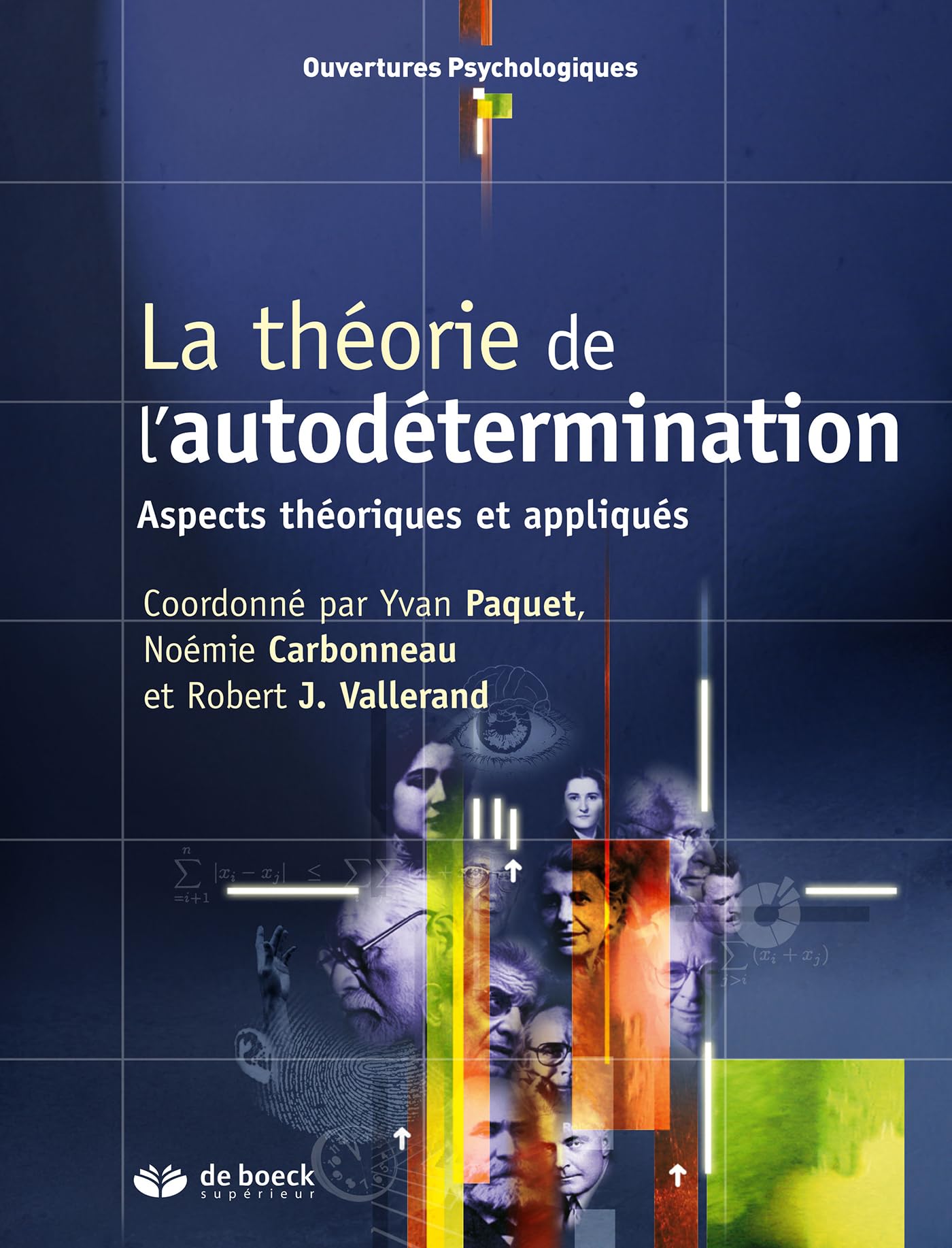 La théorie de l'autodétermination: Aspects théoriques et appliqués