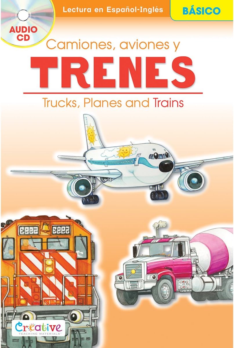 Creative Teaching Materials Spanish-English Book with CD-Trucks, Planes and Trains