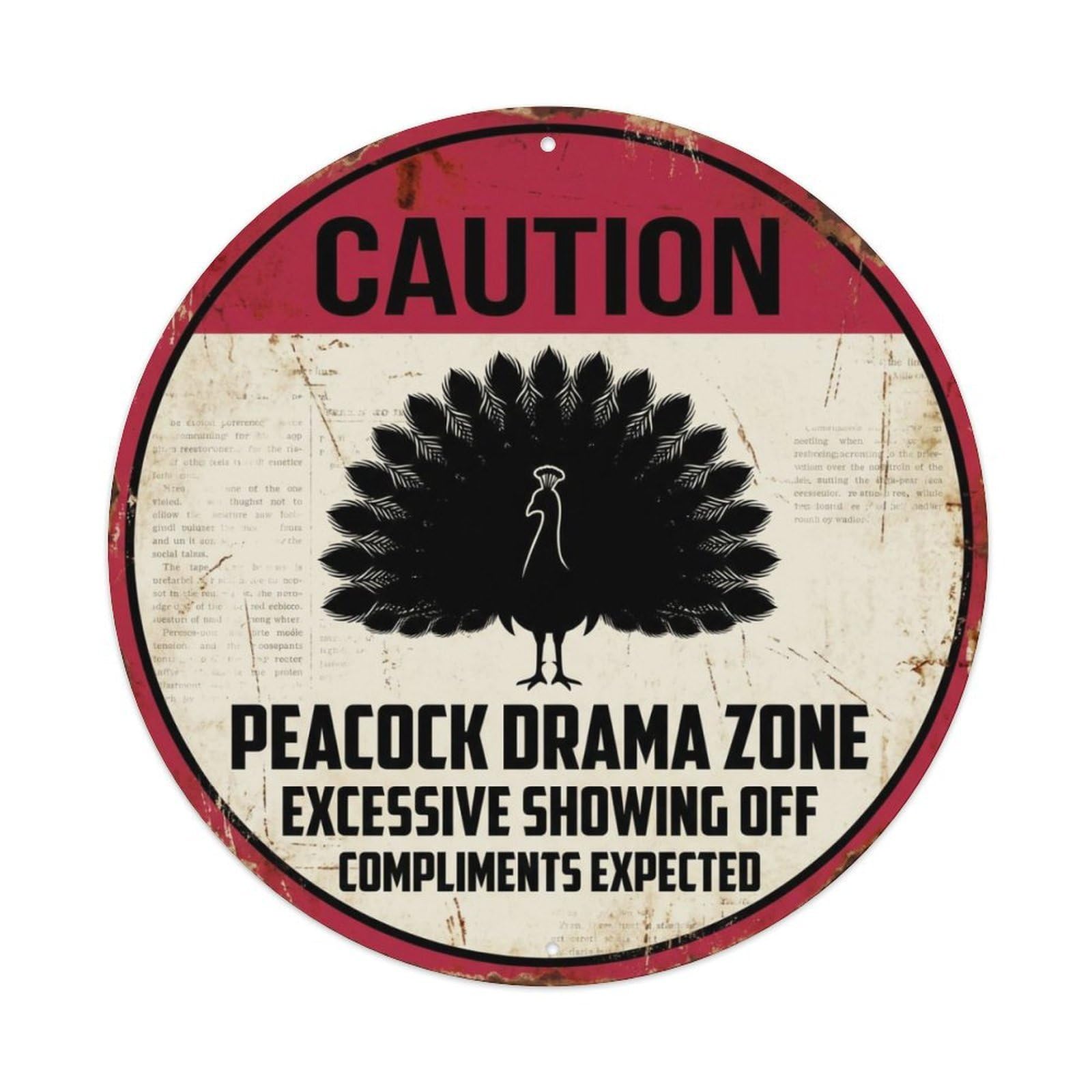 Fqcyn Style Sassy Peacock Drama Queen Metal Tin Sign Plaque Wall Decor For Cafe, Club Bar, Office, Home Garden Round Metal Poster 8X8inch