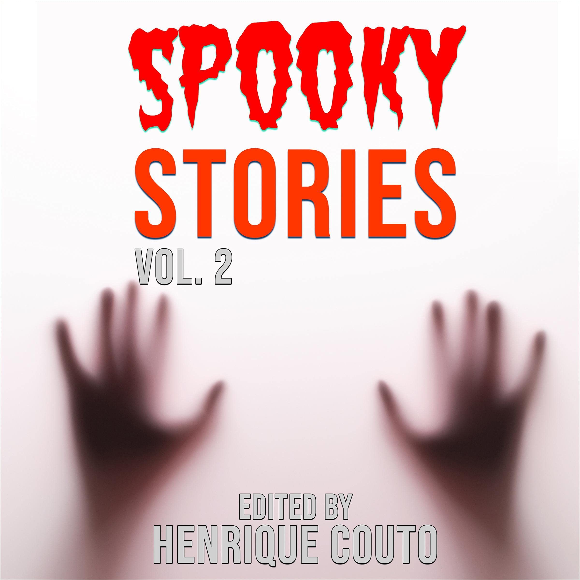 Spooky Stories, Vol. 2