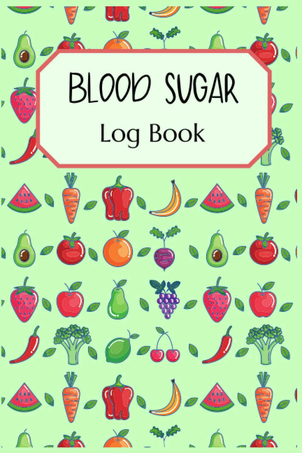 Blood Sugar Log Book: Diabetic Medical Notebook Weekly Blood Sugar Diary Glucose Journal