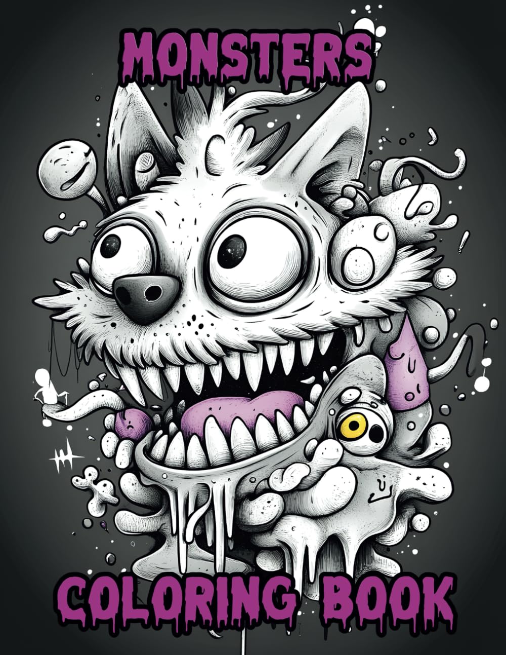 MONSTERS COLORING BOOK: Ominous and Freaky Monsters Coloring Book