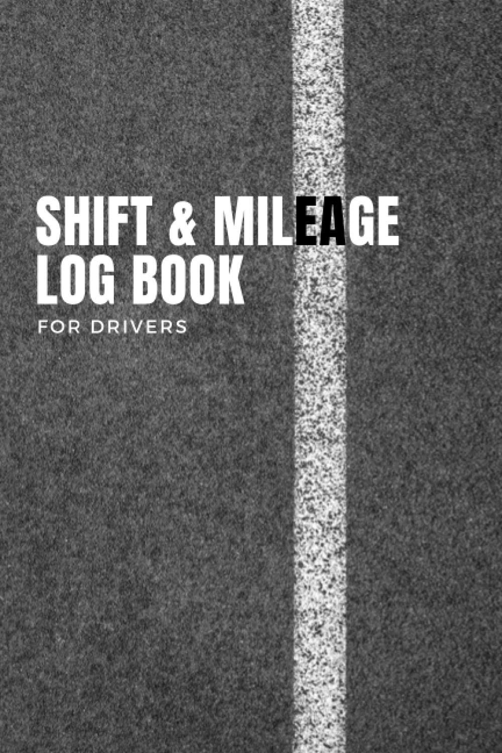 Shift & Mileage Log Book For Drivers: Mileage and hours logbook for truckers, lorry drivers, cars, pickup vans, jeeps, ambulances and delivery ... pocket plus dark black cover design