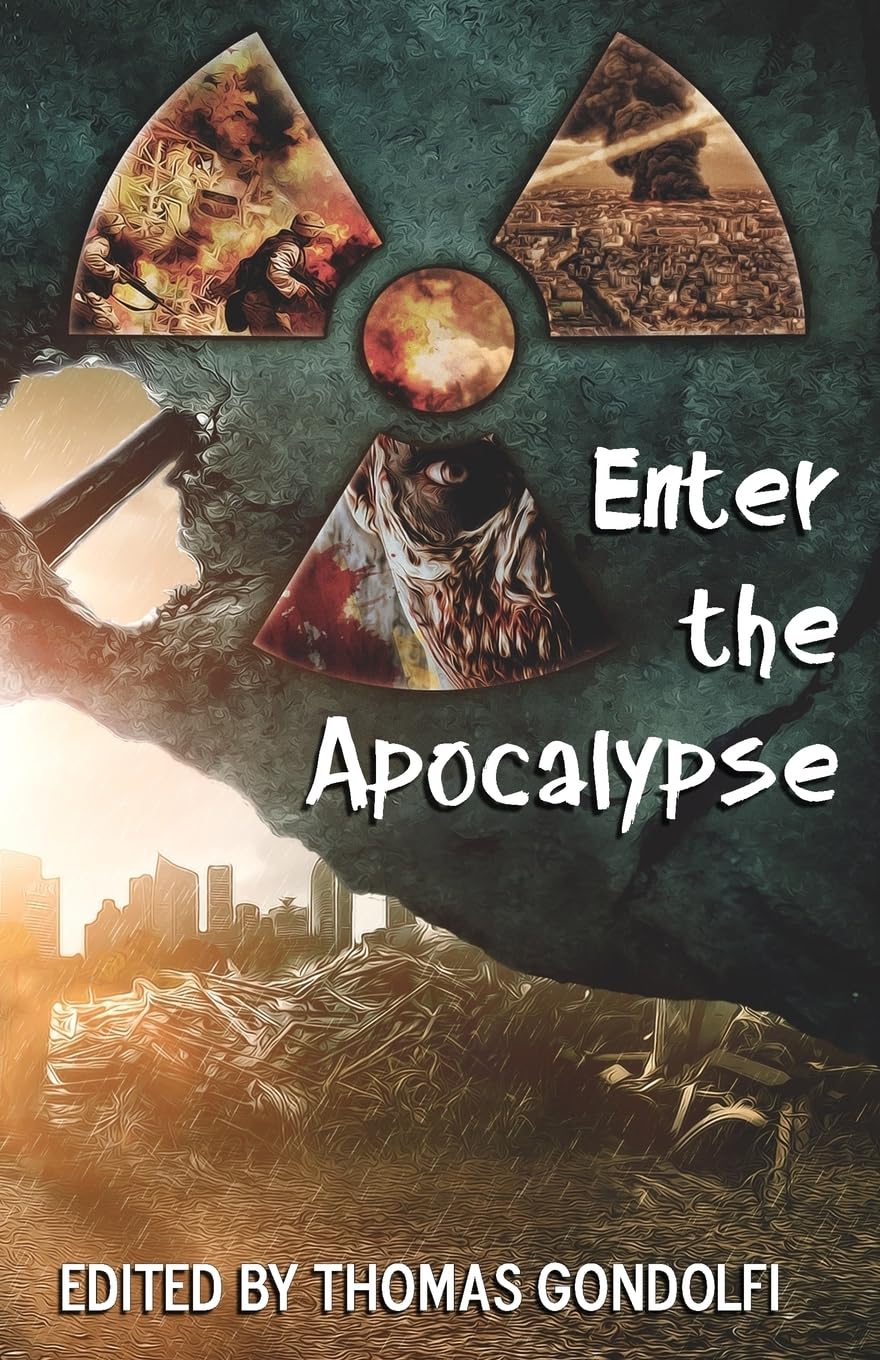 Enter the Apocalypse: Volume 1