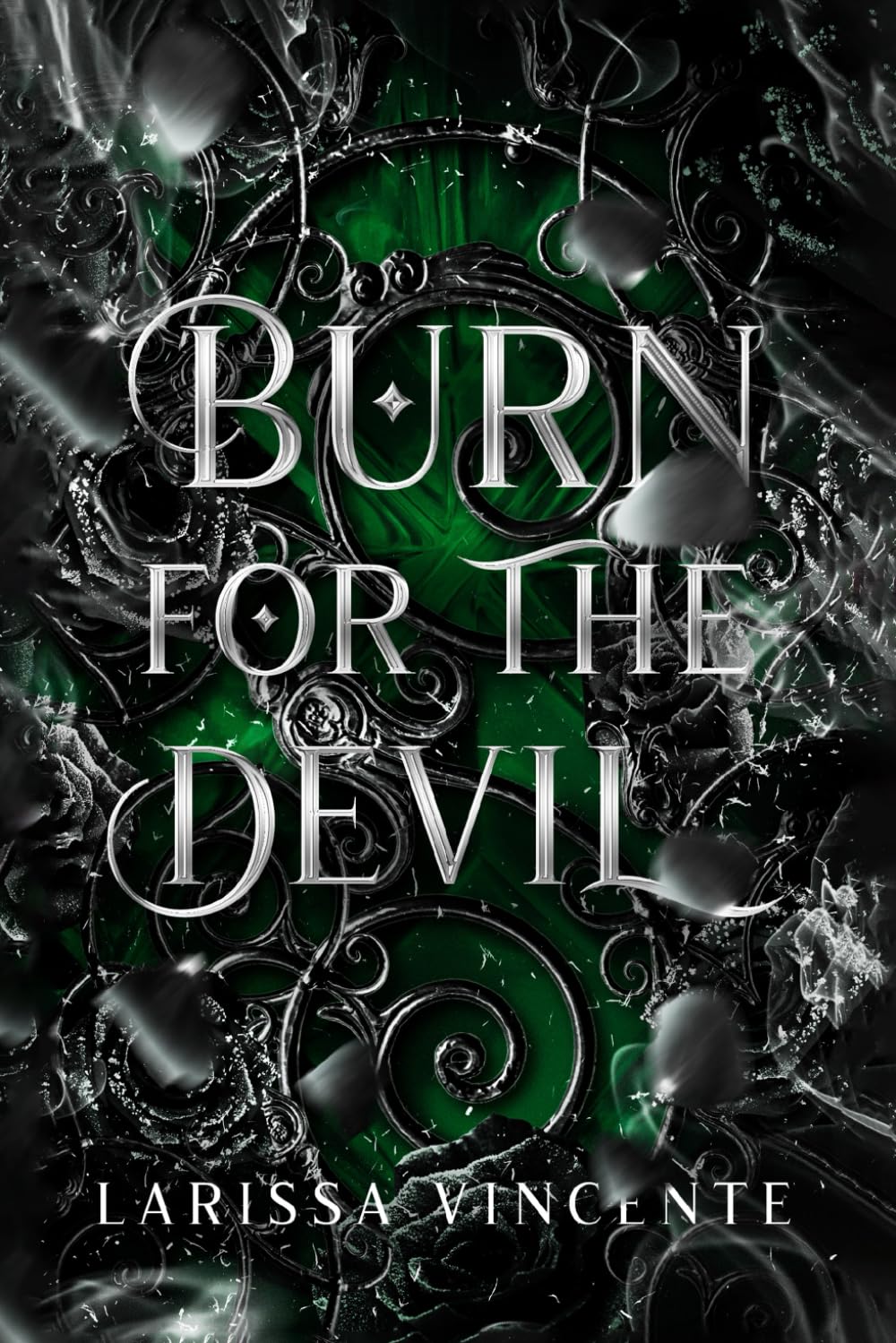 Burn for the Devil: A dark romance (Burning Duet)