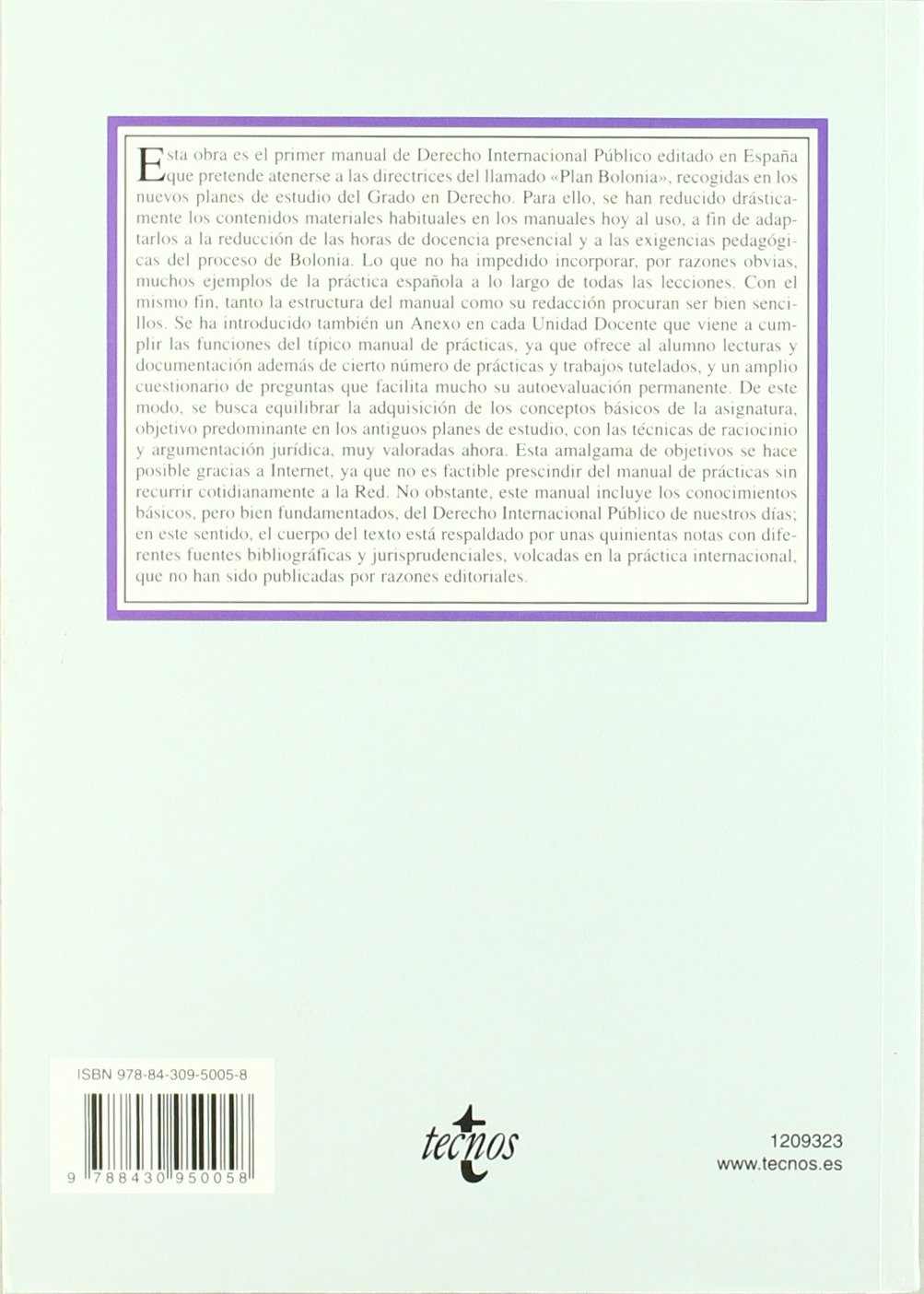 Introducción al Derecho Internacional Público. Práctica española.: Adaptado al EEES (Derecho - Biblioteca Universitaria De Editorial Tecnos)